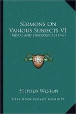 Sermons On Various Subjects V1