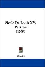 Siecle De Louis XV, Part 1-2 (1769)