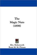 The Magic Nuts (1898)