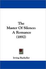 The Master Of Silence