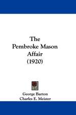 The Pembroke Mason Affair (1920)