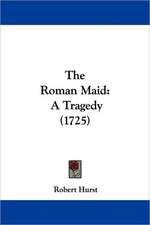 The Roman Maid