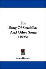 The Song Of Stradella