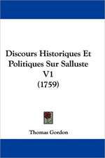 Discours Historiques Et Politiques Sur Salluste V1 (1759)