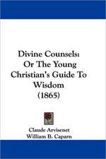 Divine Counsels