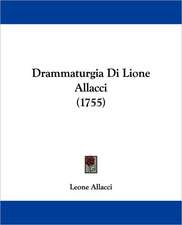 Drammaturgia Di Lione Allacci (1755)