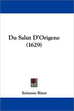 Du Salut D'Origene (1629)