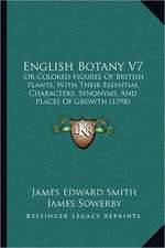 English Botany V7