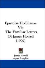 Epistolae Ho-Elianae V4