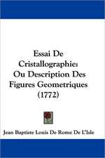 Essai De Cristallographie