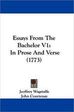 Essays From The Bachelor V1