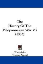 The History Of The Peloponnesian War V3 (1835)