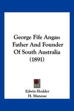 George Fife Angas