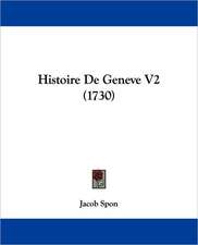 Histoire De Geneve V2 (1730)