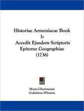 Historiae Armeniacae Book 3