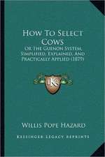 How To Select Cows