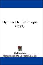 Hymnes De Callimaque (1775)