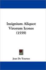 Insignium Aliquot Virorum Icones (1559)