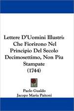 Lettere D'Uomini Illustri