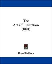 The Art Of Illustration (1894)