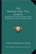 The Monks And The Giants