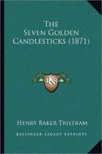 The Seven Golden Candlesticks (1871)