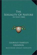 The Sexuality Of Nature