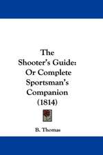 The Shooter's Guide