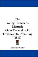 The Young Preacher's Manual