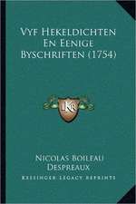 Vyf Hekeldichten En Eenige Byschriften (1754)