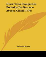 Dissertatio Inauguralis Botanica De Dracone Arbore Clusii (1770)