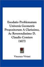 Enodatio Problematum Universis Geometris Propositorum A Clarissimo, Ac Reverendissimo D. Claudio Comiers (1677)