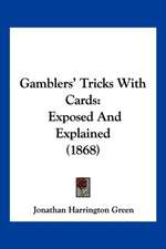 Gamblers' Tricks With Cards