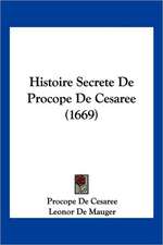 Histoire Secrete De Procope De Cesaree (1669)