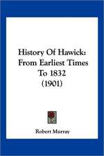 History Of Hawick