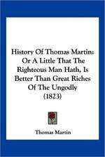 History Of Thomas Martin