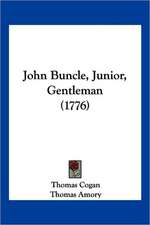 John Buncle, Junior, Gentleman (1776)