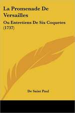 La Promenade De Versailles