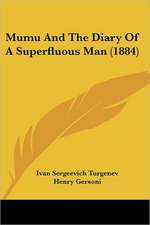 Mumu And The Diary Of A Superfluous Man (1884)