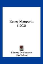 Renee Mauperin (1902)