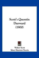 Scott's Quentin Durward (1900)