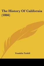 The History Of California (1866)