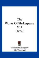 The Works Of Shakespeare V11 (1772)