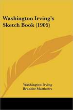 Washington Irving's Sketch Book (1905)