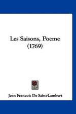 Les Saisons, Poeme (1769)