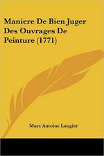 Maniere De Bien Juger Des Ouvrages De Peinture (1771)