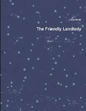 The Friendly Landlady