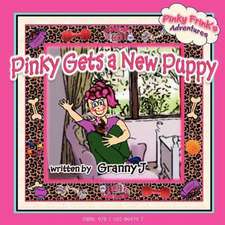 Pinky Gets a New Puppy: Pinky Frink's Adventures