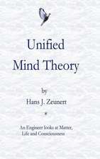 Unified Mind Theory