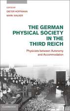 The German Physical Society in the Third Reich: Physicists between Autonomy and Accommodation